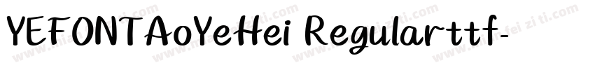 YEFONTAoYeHei Regularttf字体转换
